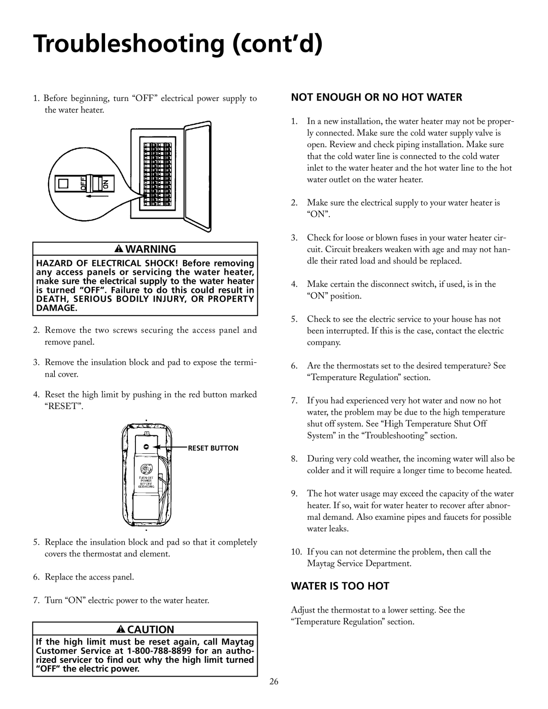 Maytag HRE2940S, HRE3966T, HRE3950T, HRE2950T, HRE2940T, HRE2950S, HRE2930T Troubleshooting cont’d, Not Enough or no HOT Water 