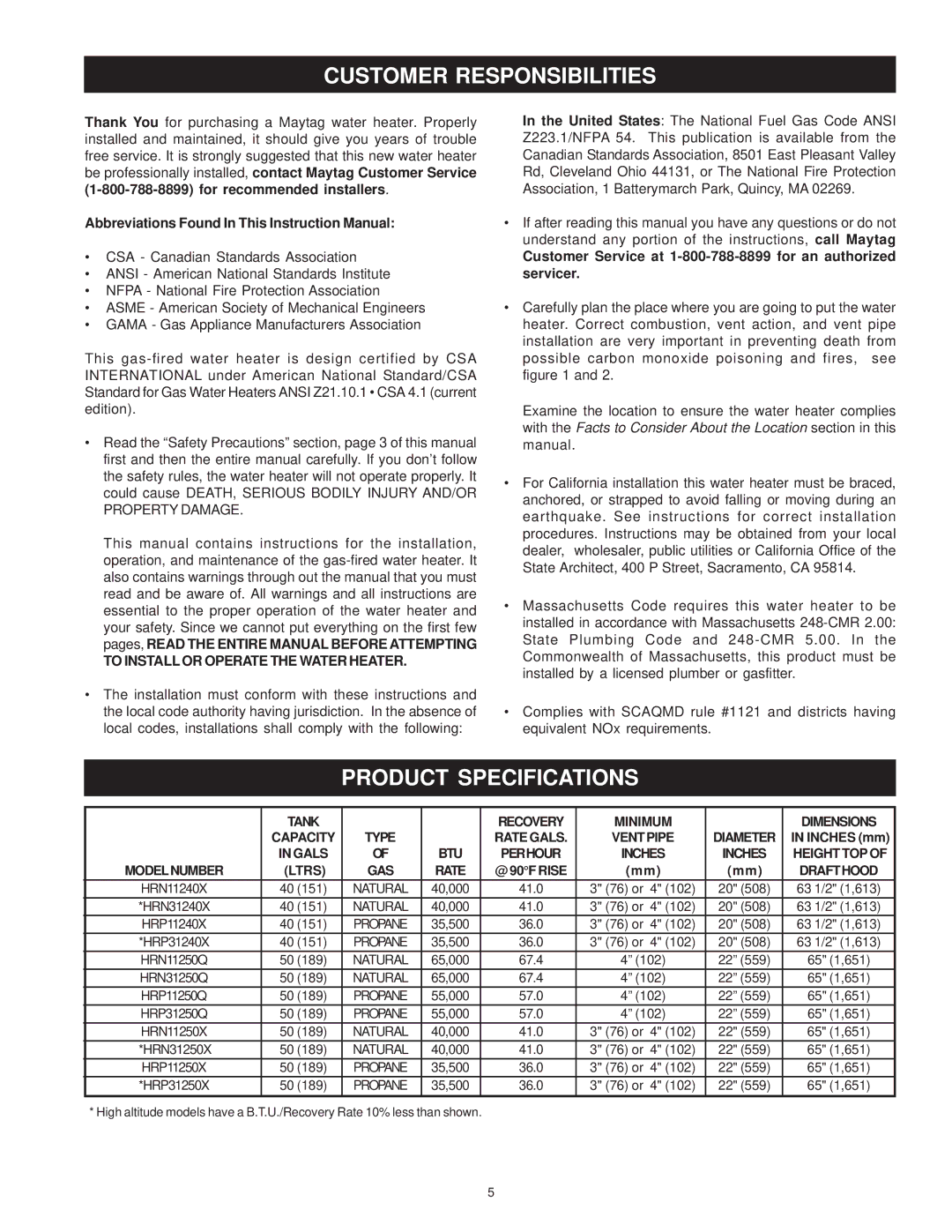 Maytag HRP31250Q, HRN11240X, HRN11250Q, HRP31240X, HRP11240X, HRP11250X manual Customer Responsibilities, Product Specifications 