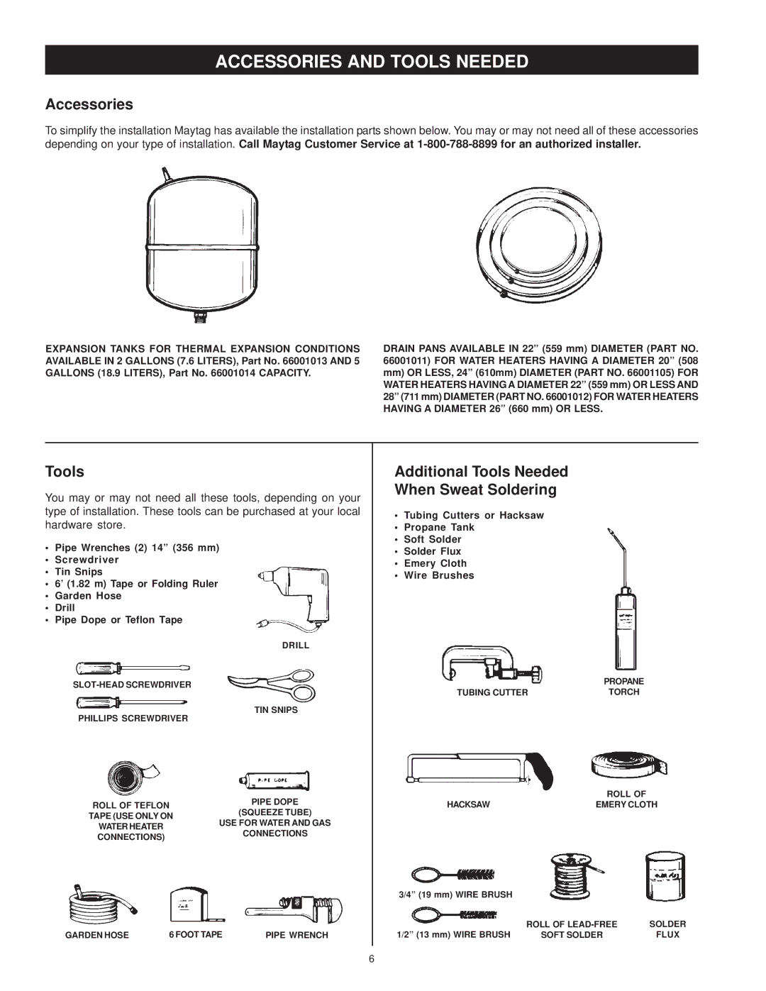 Maytag HRN31240X, HRN11240X, HRN11250Q, HRP31240X Accessories and Tools Needed, Additional Tools Needed When Sweat Soldering 