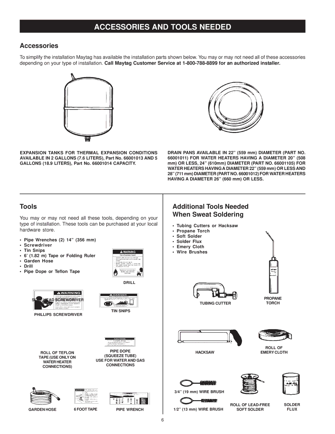 Maytag HRN31240P, HRN11250P, HRP31250P, HRP31240P Accessories and Tools Needed, Additional Tools Needed When Sweat Soldering 