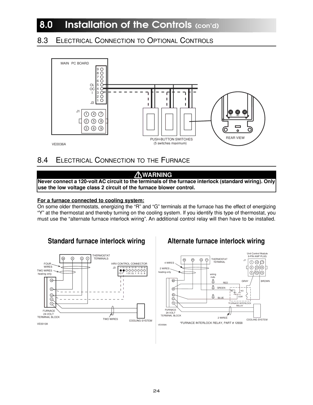 Maytag HRV-210, ERV-210, HRV-150, ERV-150 Electrical Connection to Optional Controls, Electrical Connection to the Furnace 