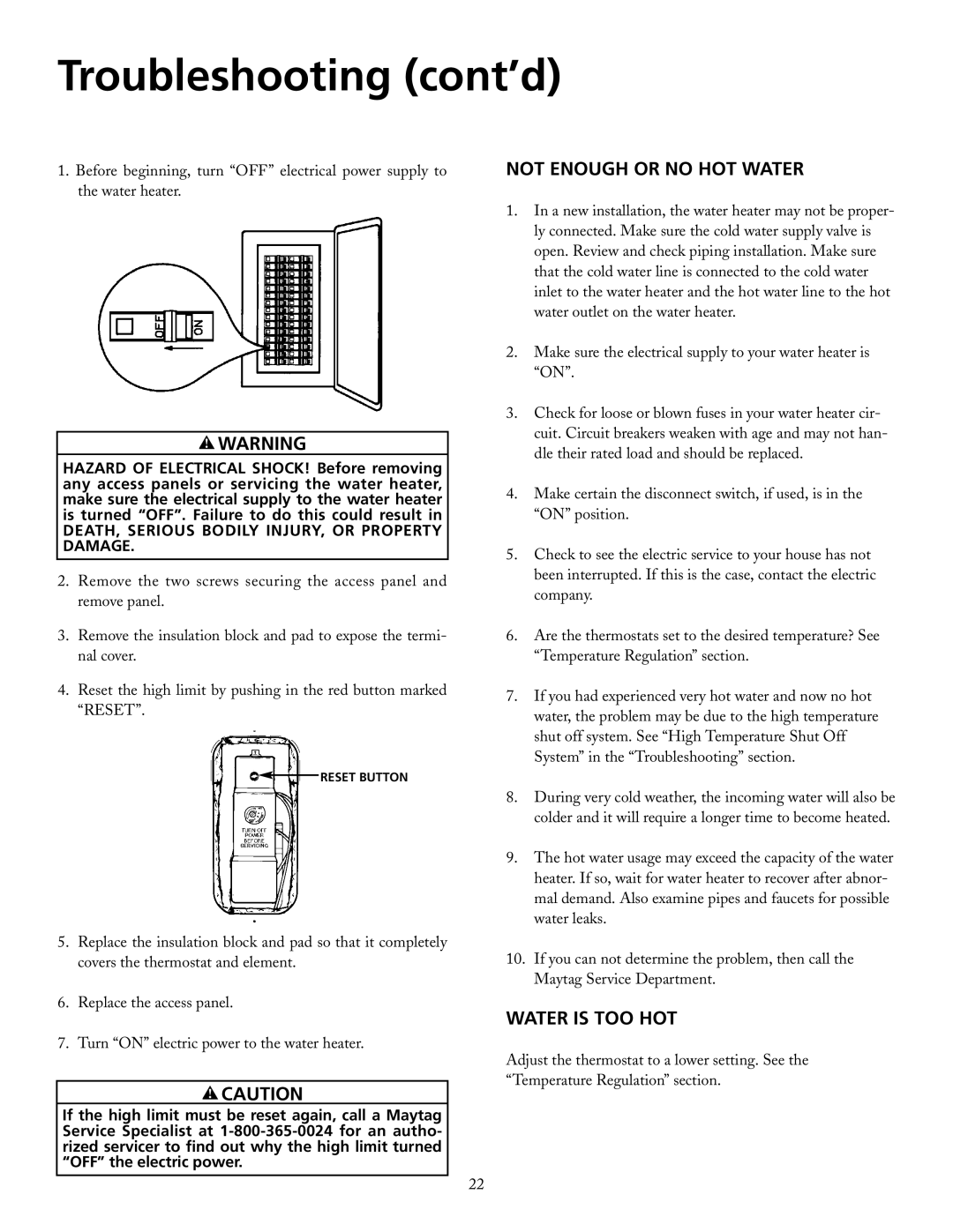 Maytag HRX52DERT, HRX30DERT, HRX66DERT, HRX52DERS, HRX40DERT, HRX82DERT Troubleshooting cont’d, Not Enough or no HOT Water 