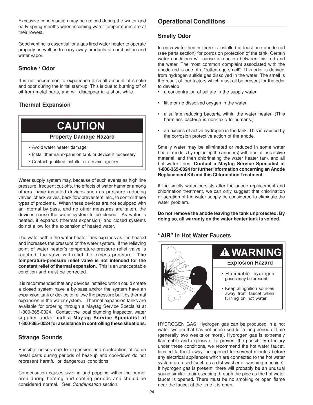 Maytag HRX40YARS, HRX50YART, HRX40YQRT, HRX40HART, HRX40YART, HRX40HARS, HRX40HQRT manual Operational Conditions, Smoke / Odor 