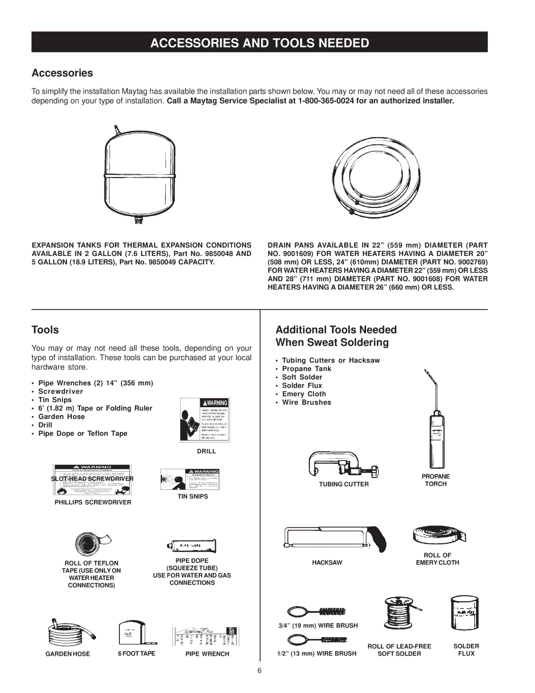 Maytag HRX40HQRT, HRX50YART, HRX40YQRT, HRX40HART Accessories and Tools Needed, Additional Tools Needed When Sweat Soldering 