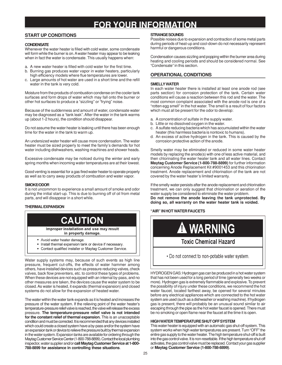 Maytag HV640YBVITCGA, HV650HBVITCGA, HV650YBVITCGA manual For Your Information, Start UP Conditions, Operational Conditions 