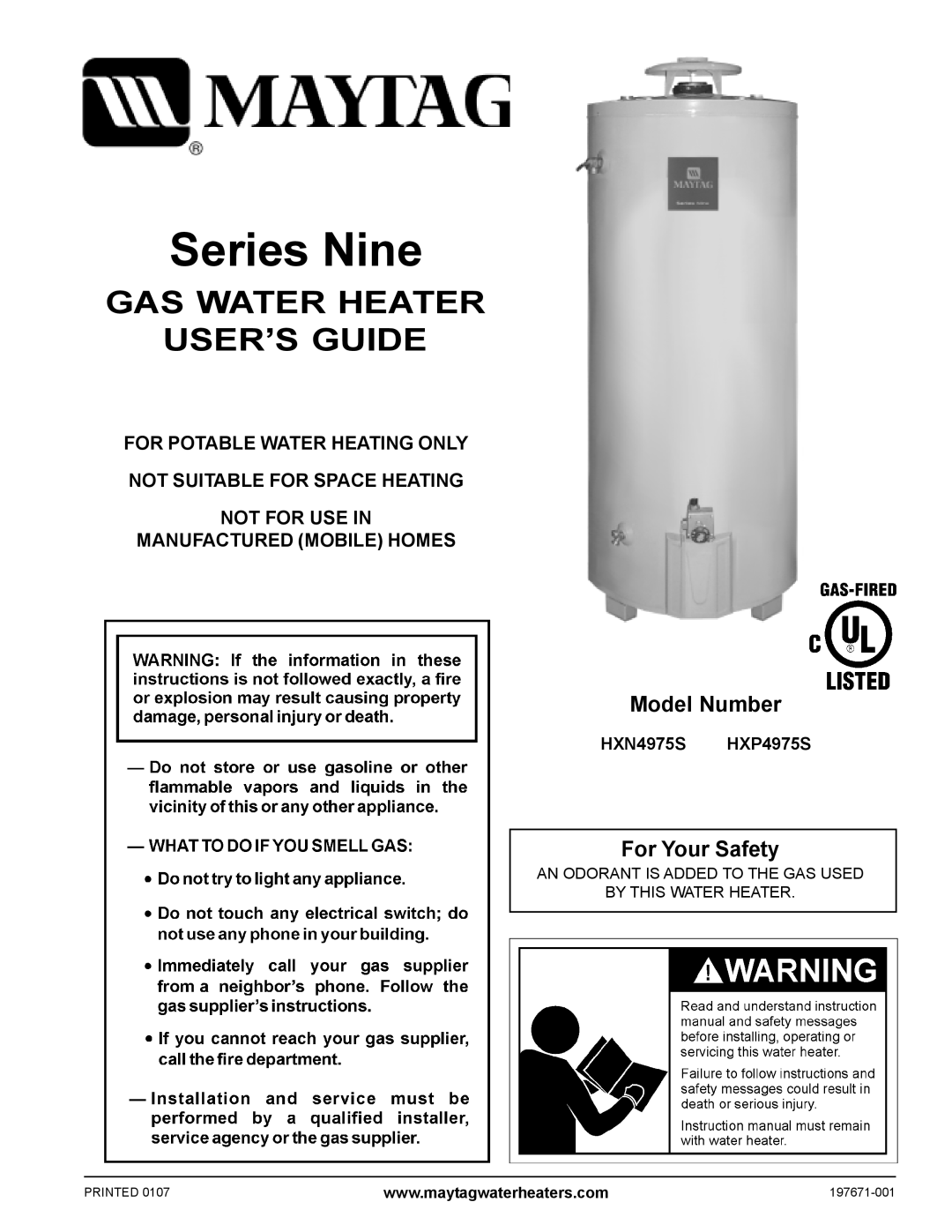 Maytag HXN4975S manual Gas Water Heater User’S Guide, Model Number, For Your Safety, For Potable Water Heating Only 