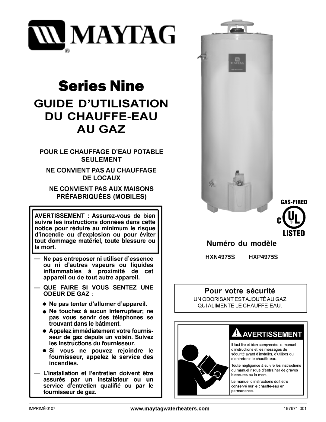 Maytag HXN4975S manual Guide D’Utilisation Du Chauffe-Eau Au Gaz, Numéro du modèle, Pour votre sécurité, Series Nine 