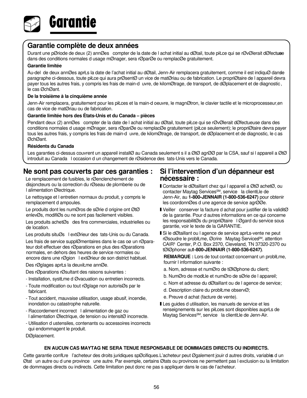 Maytag JMV8208AA/AC Garantie complète de deux années, Si l’intervention d’un dépanneur est nécessaire 