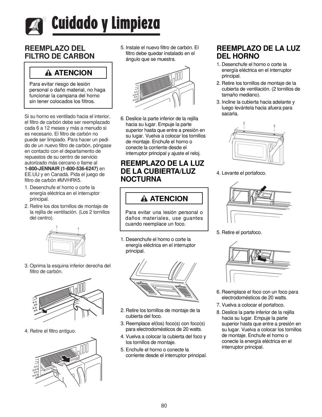 Maytag JMV8208AA/AC important safety instructions Reemplazo DE LA LUZ DEL Horno, Reemplazo DEL Filtro DE Carbon 