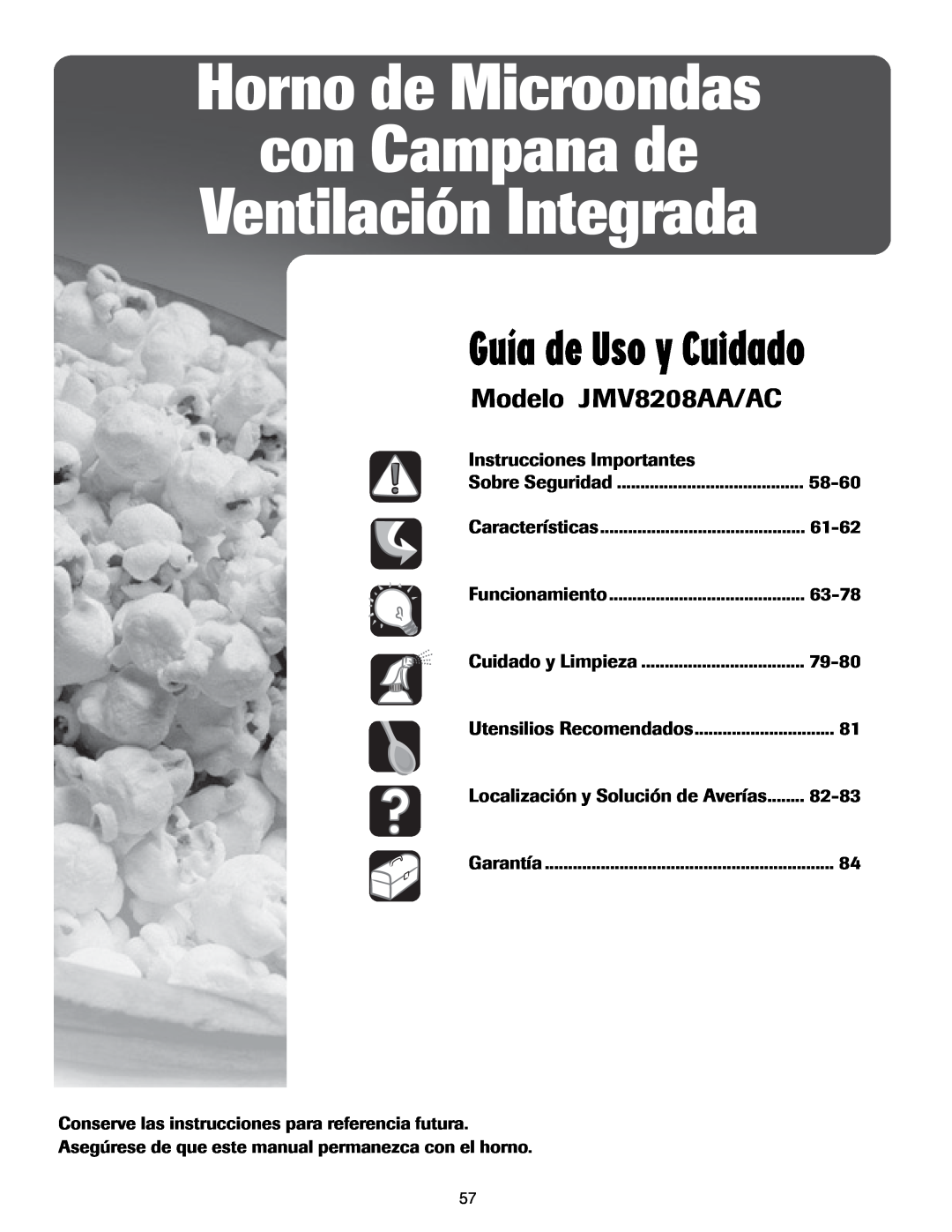 Maytag Guía de Uso y Cuidado, Modelo JMV8208AA/AC, Horno de Microondas con Campana de, Ventilación Integrada 