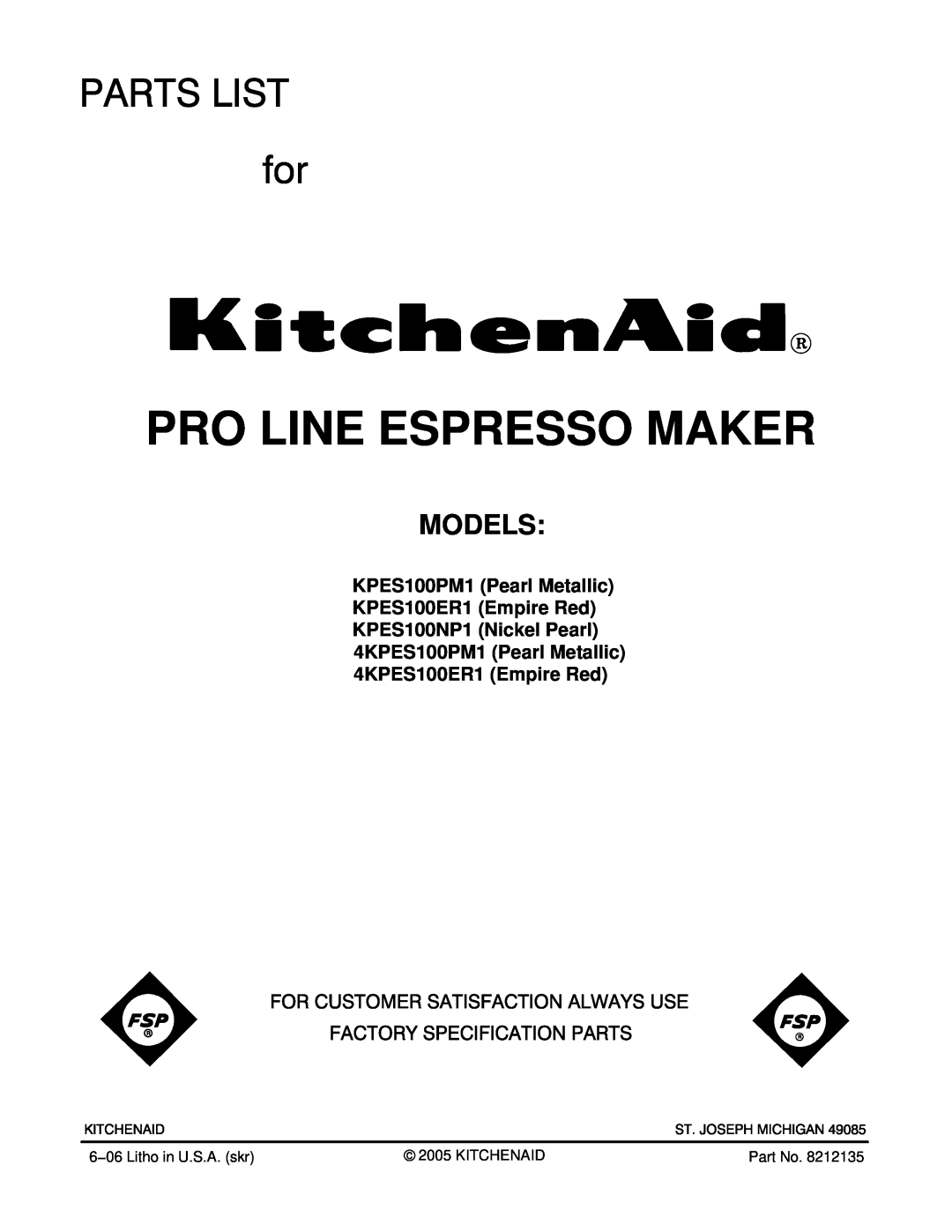 Maytag manual Models, KPES100PM1 Pearl Metallic KPES100ER1 Empire Red, KPES100NP1 Nickel Pearl, Pro Line Espresso Maker 