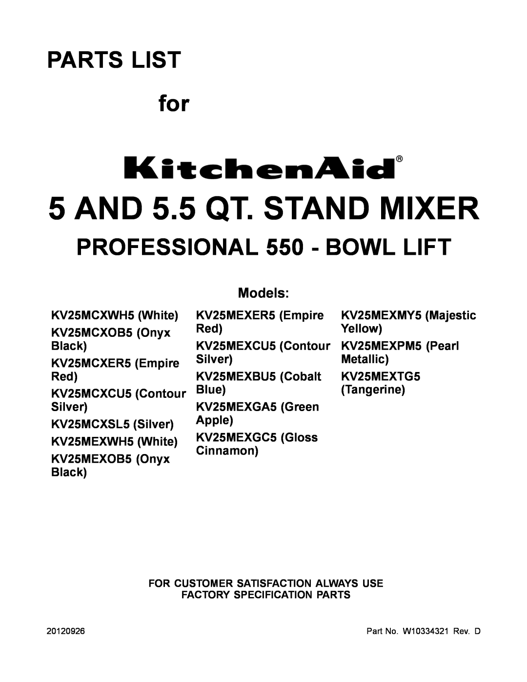 Maytag KV25MCXER5, KV25MEXWH5 manual AND 5.5 QT. STAND MIXER, PARTS LIST for, PROFESSIONAL 550 - BOWL LIFT, Models 