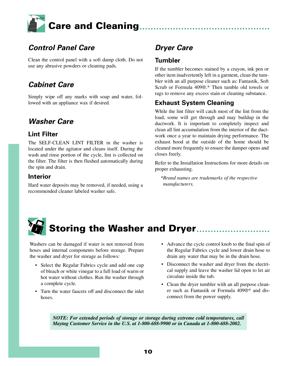 Maytag LS7806S warranty Care and Cleaning, Storing the Washer and Dryer 