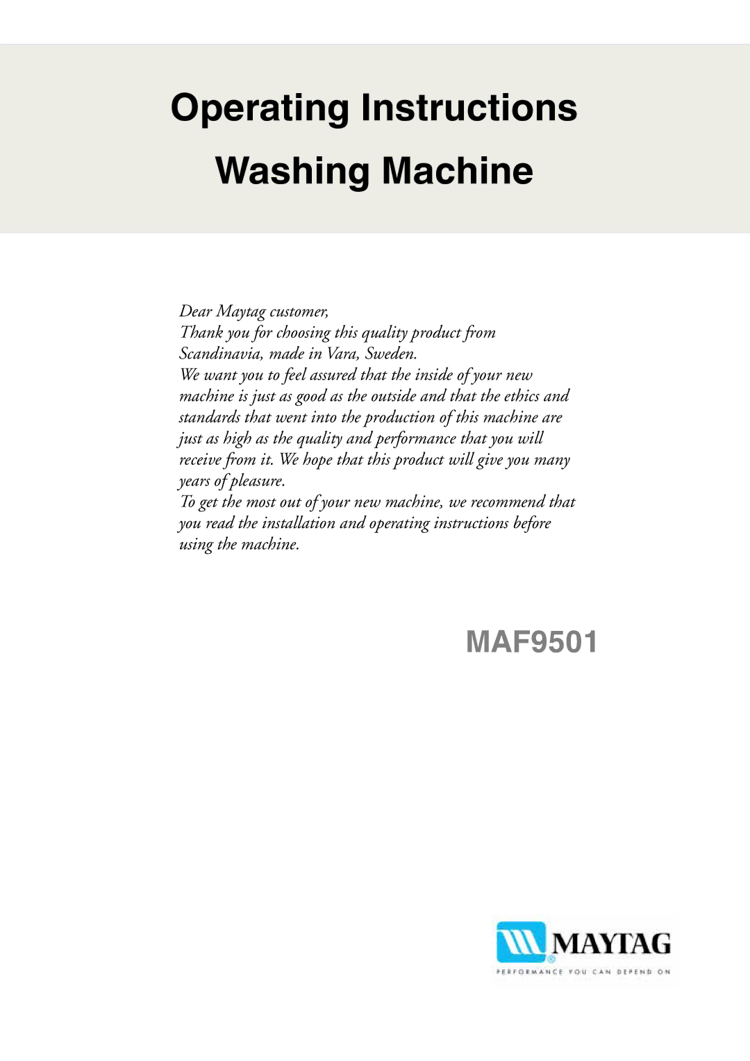 Maytag MAF9501 operating instructions Operating Instructions Washing Machine 