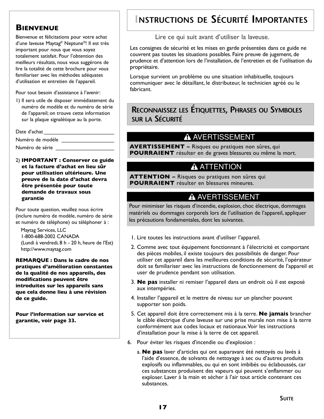 Maytag MAH-1 Instructions DE Sécurité Importantes, Bienvenue, Pourraient résulter en blessures mineures 