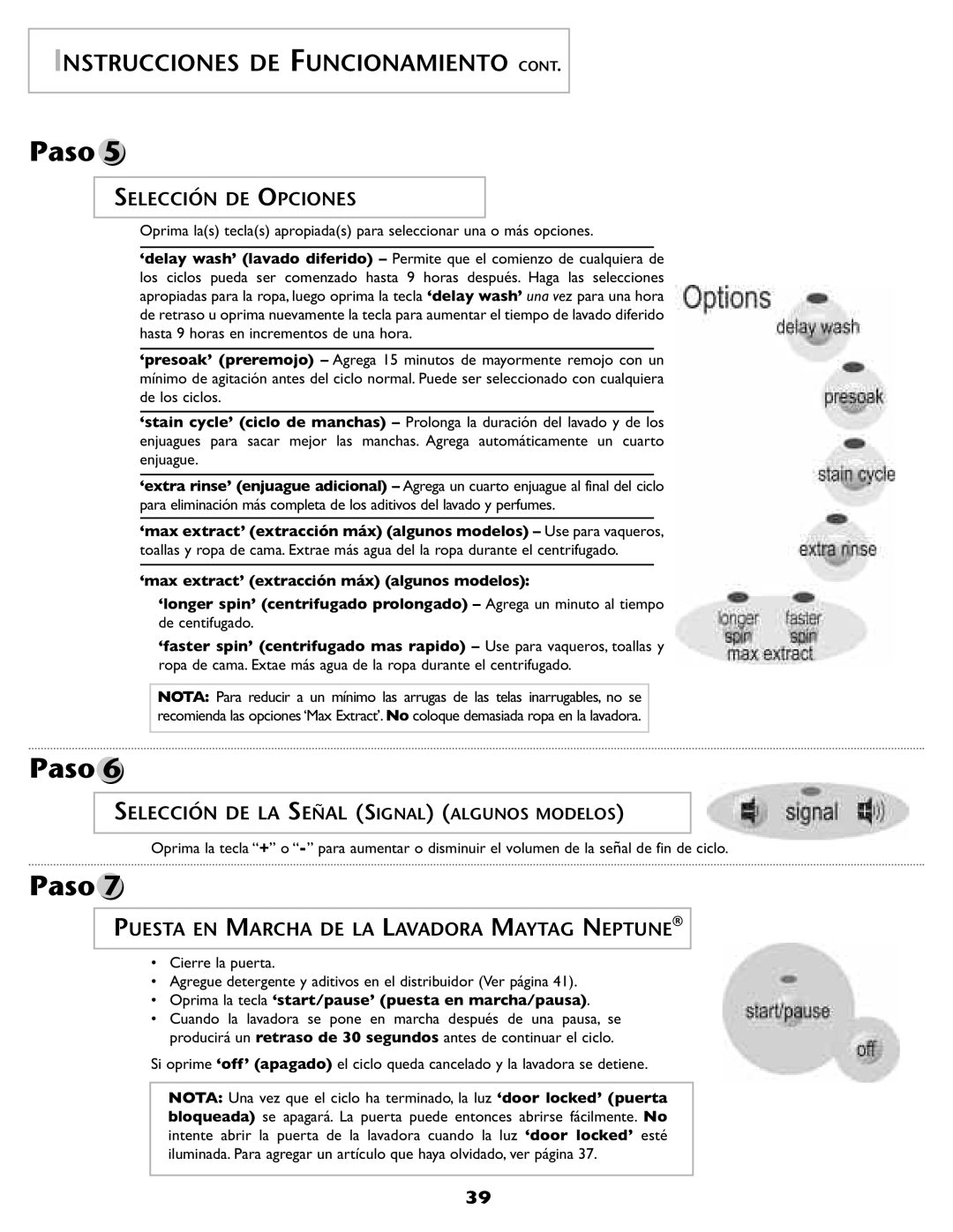 Maytag MAH-1 operating instructions Selección DE Opciones, Puesta EN Marcha DE LA Lavadora Maytag Neptune 