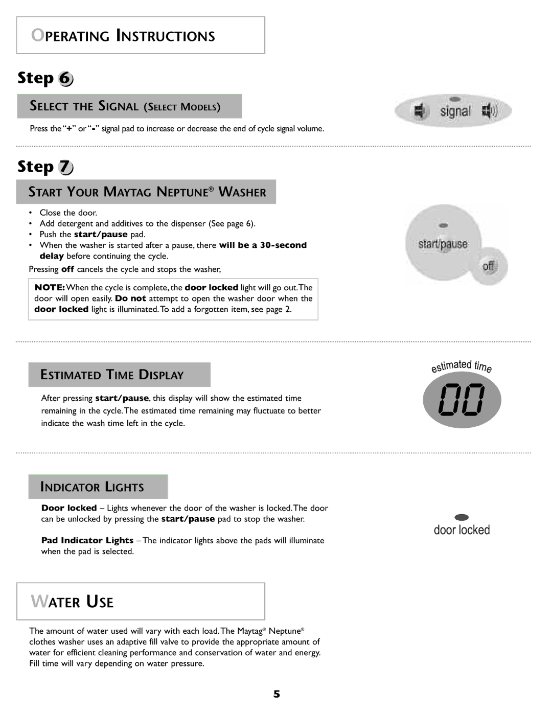 Maytag MAH-1 Water USE, Select the Signal Select Models, Start Your Maytag Neptune Washer, Estimated Time Display 