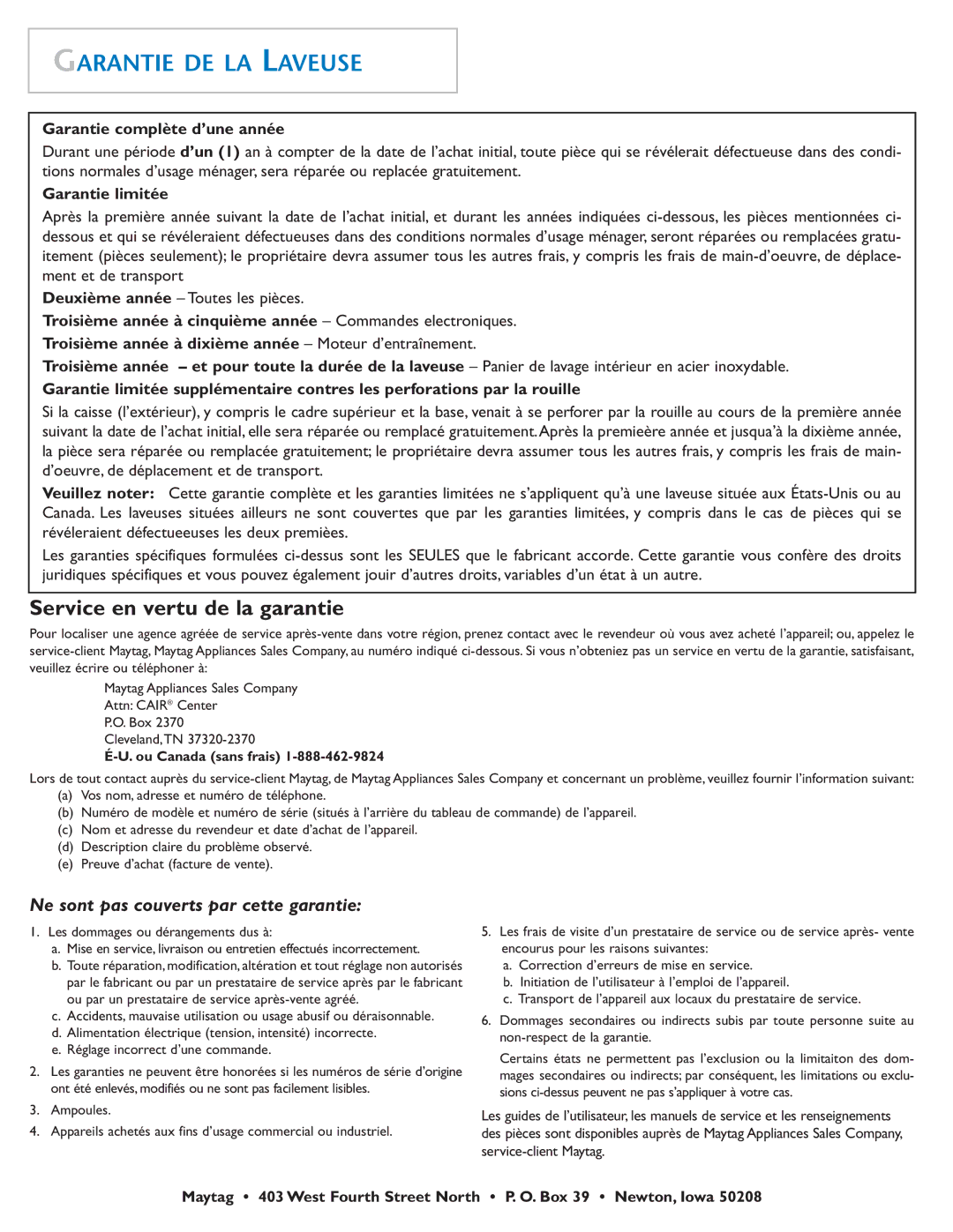 Maytag MAH-1 operating instructions Garantie DE LA Laveuse, Garantie complète d’une année 