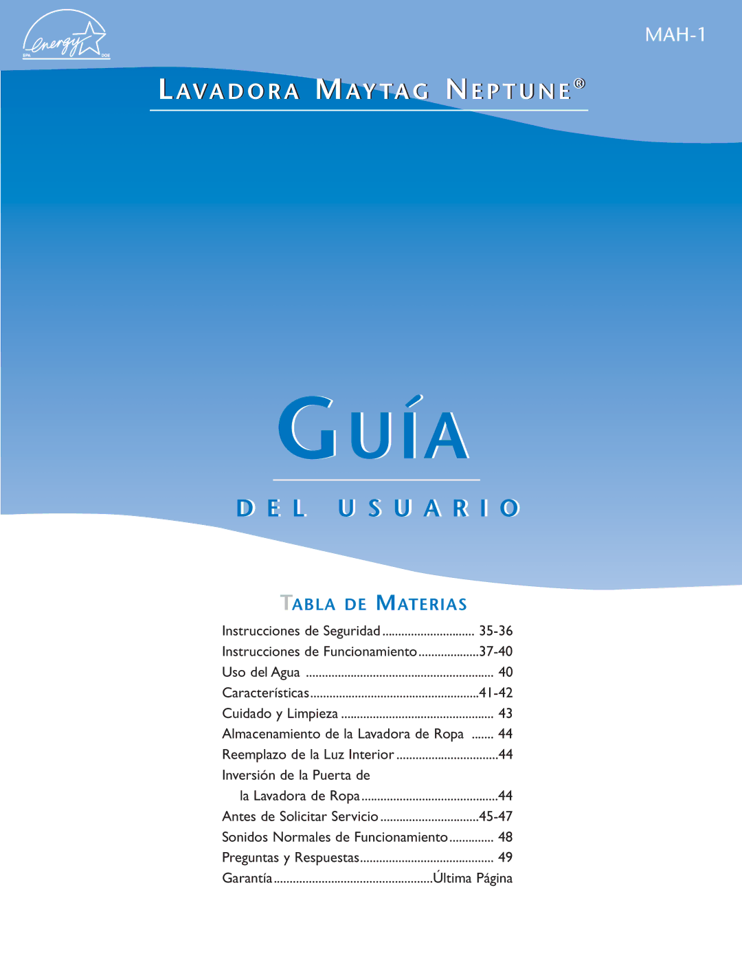 Maytag MAH-1 operating instructions Guía, Instrucciones de Funcionamiento 