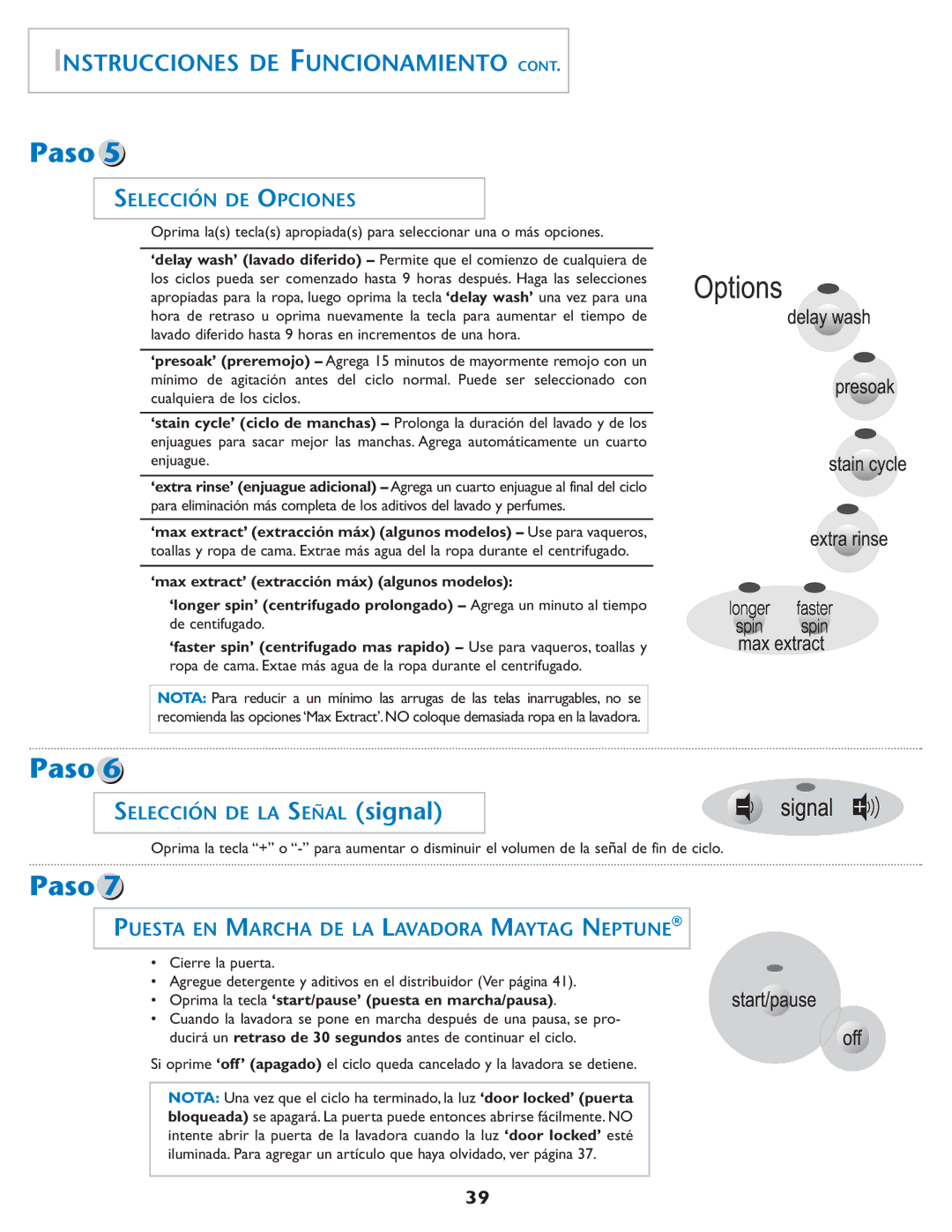 Maytag MAH-1 operating instructions Selección DE Opciones, Puesta EN Marcha DE LA Lavadora Maytag Neptune, De centifugado 