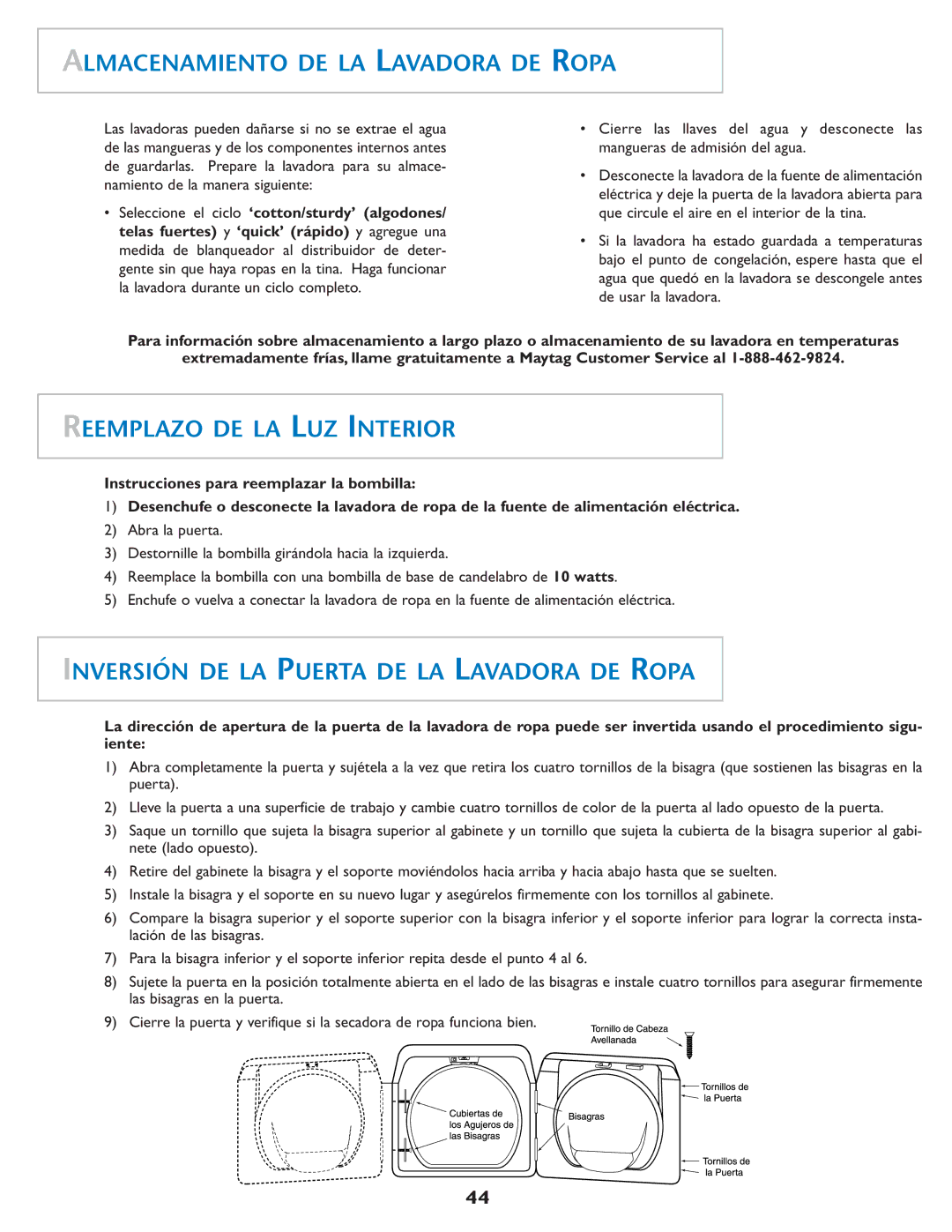 Maytag MAH-1 operating instructions Almacenamiento DE LA Lavadora DE Ropa, Reemplazo DE LA LUZ Interior 