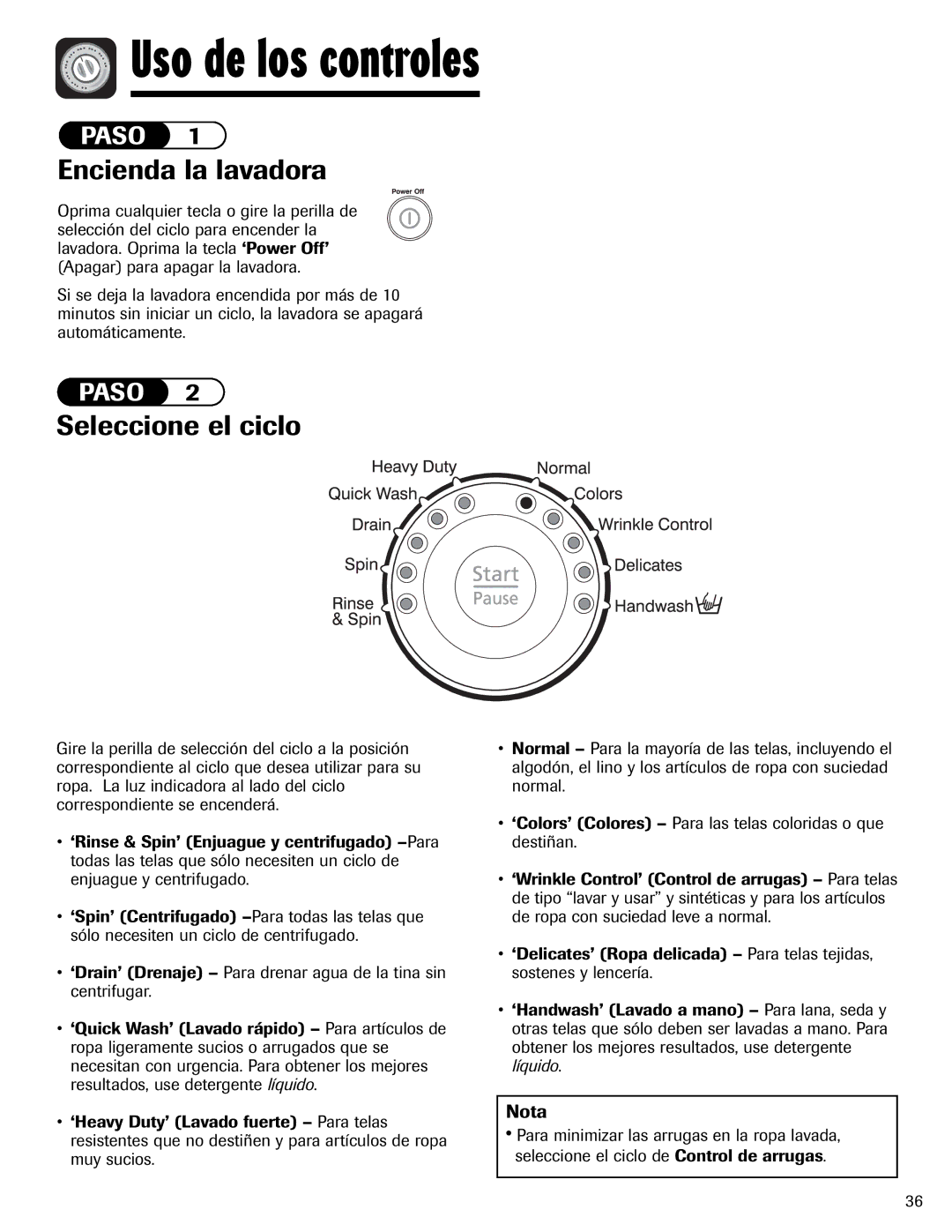 Maytag MAH-24 important safety instructions Uso de los controles, Seleccione el ciclo 