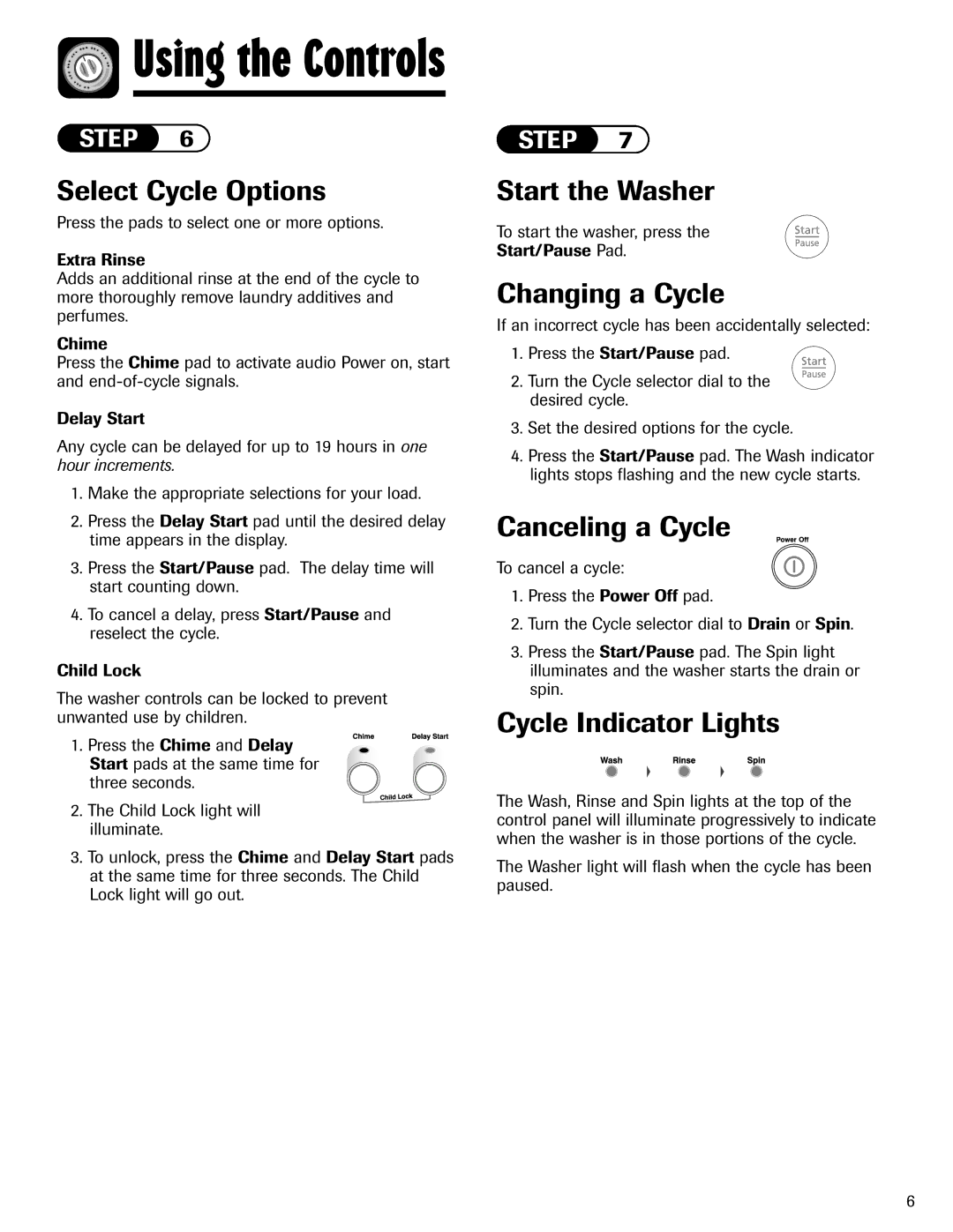 Maytag MAH-24 Select Cycle Options, Changing a Cycle, Canceling a Cycle, Cycle Indicator Lights 