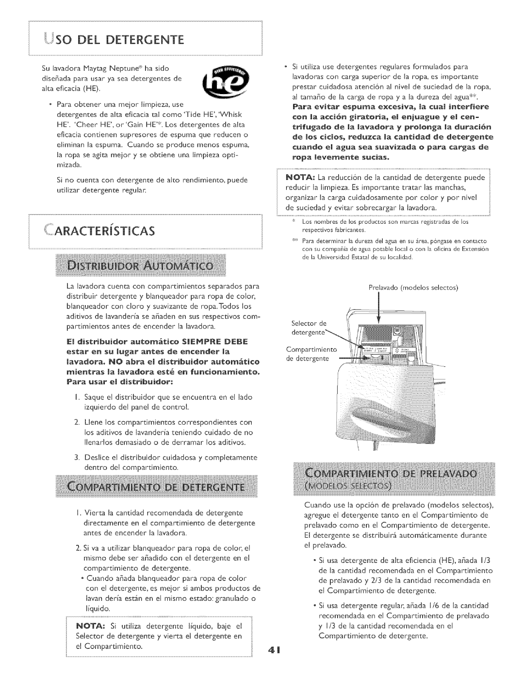 Maytag MAH-3 operating instructions So Del Detergente, quido 