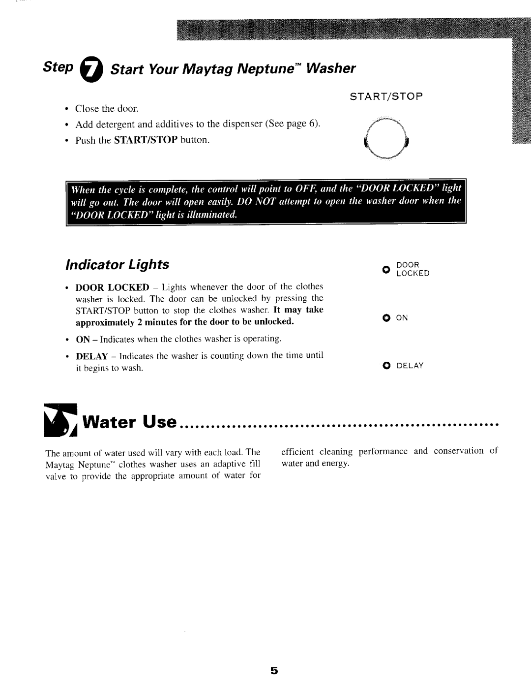 Maytag MAH4000 warranty Water, Start Your Maytag Neptune TM Washer, Indicator Lights, Locked 