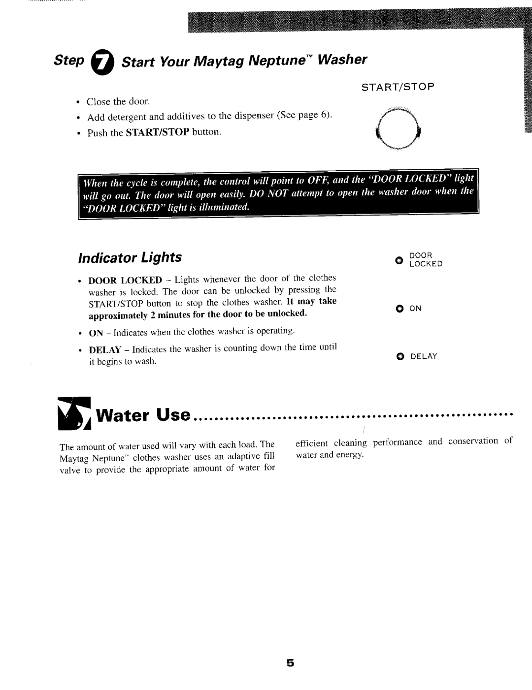 Maytag MAH550 warranty Water, Start Your Maytag Neptune TM Washer 