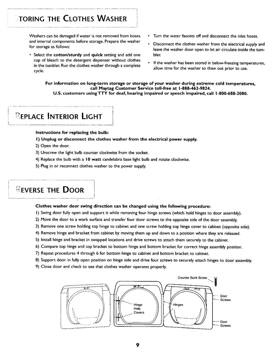 Maytag MAH5500B operating instructions ? Eplace Interior Light, Toring The Clothes Washer 