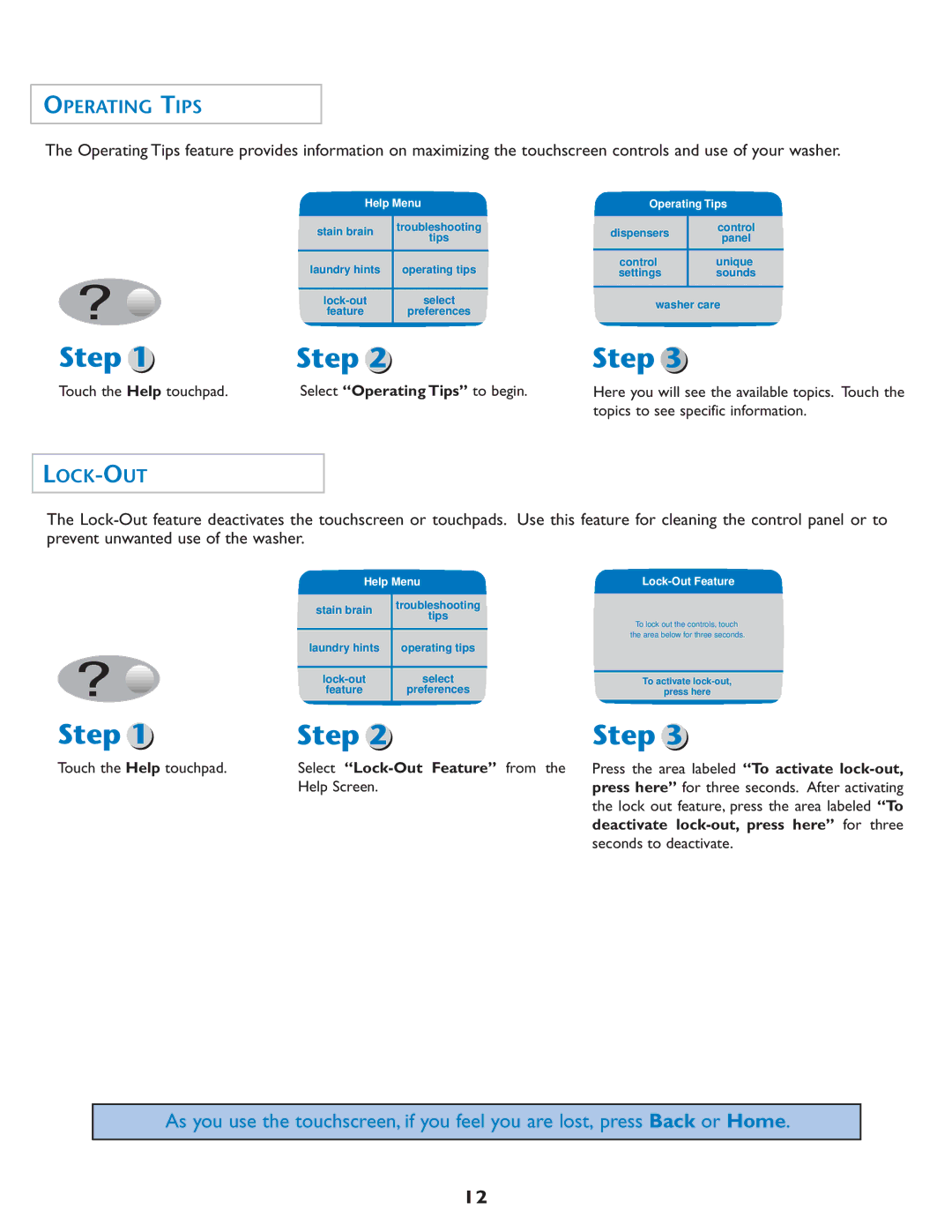 Maytag MAH7550AGW important safety instructions Select Operating Tips to begin, Select Lock-Out Feature from 