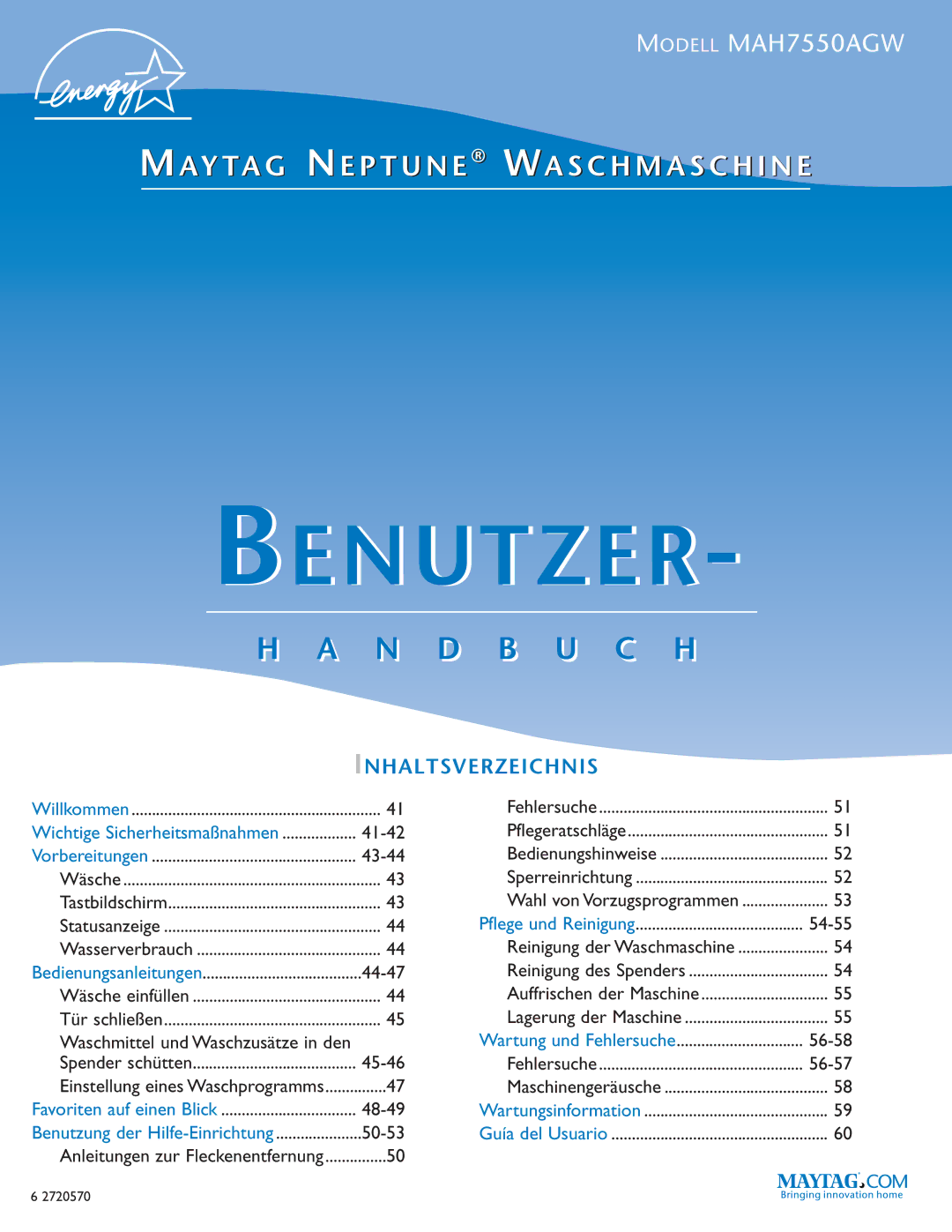 Maytag MAH7550AGW 41-42, 43-44, 44-47, Waschmittel und Waschzusätze in den, 45-46, 48-49, 50-53, 54-55, 56-58, 56-57 