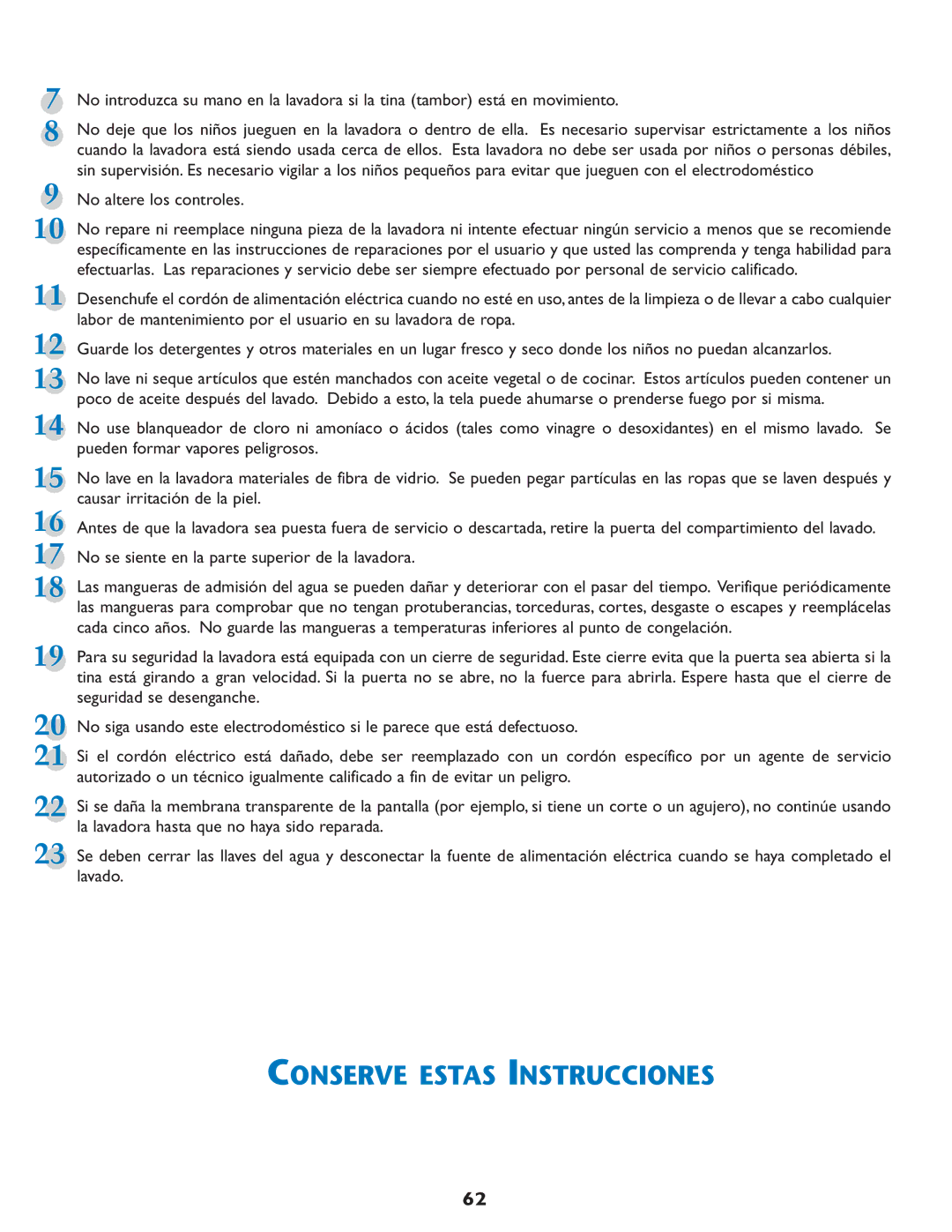 Maytag MAH7550AGW important safety instructions Conserve Estas Instrucciones, No altere los controles 