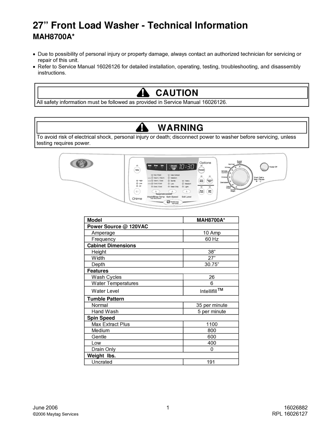 Maytag MAH8700A service manual Front Load Washer Technical Information 