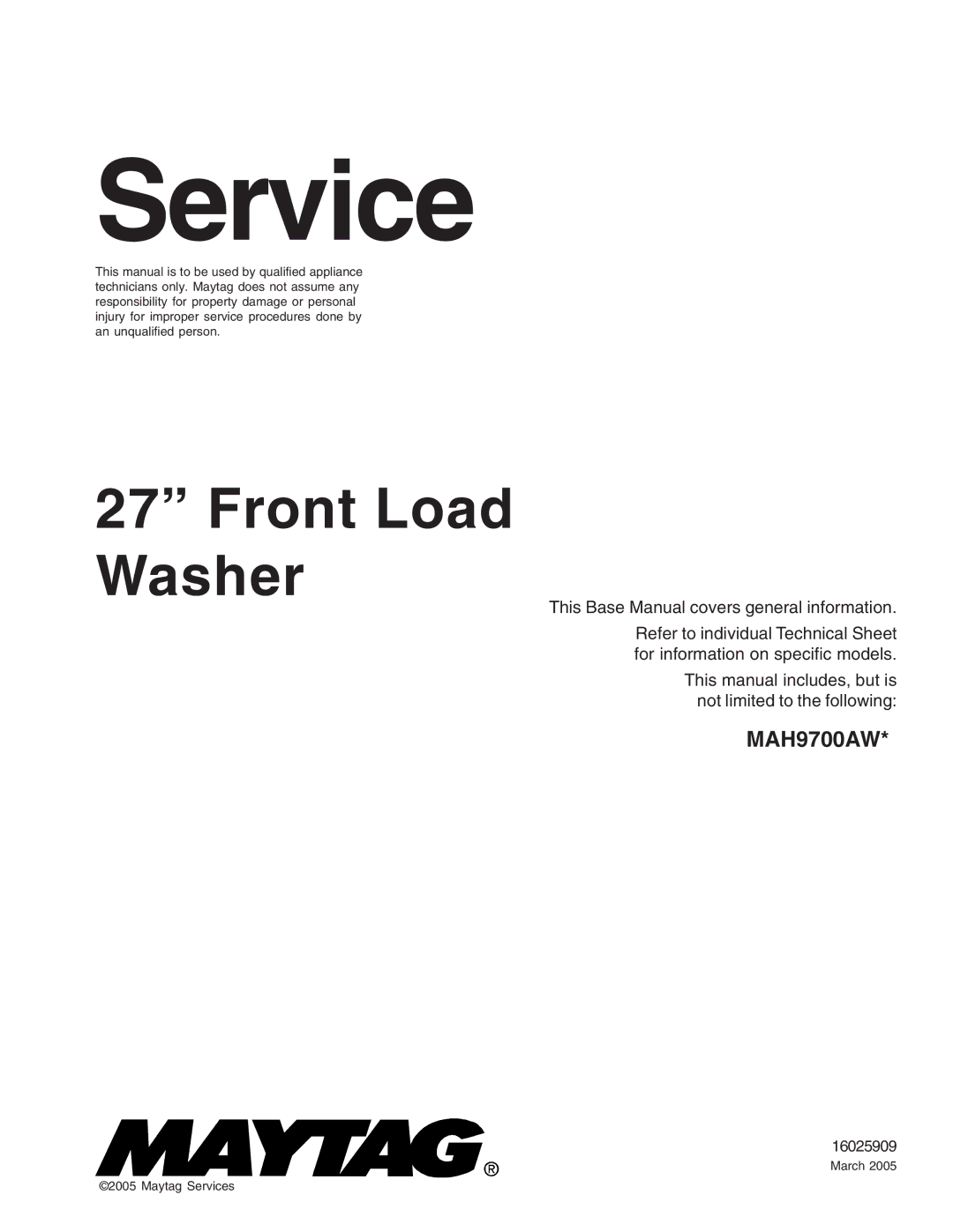 Maytag MAH9700AW* manual Service 