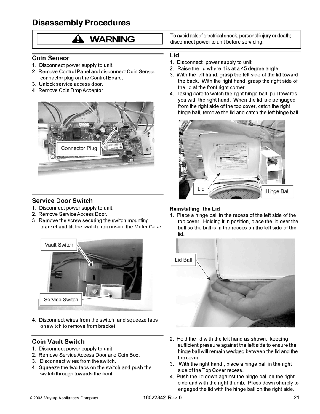 Maytag MAT12PDB, MAT12PSB, MAT12PRB, MAT12PRA Coin Sensor, Service Door Switch, Coin Vault Switch, Reinstalling the Lid 