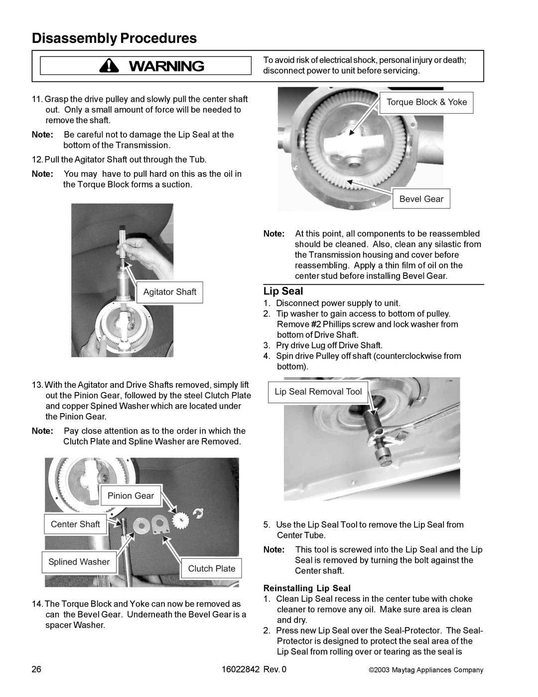 Maytag MAT12PSB, MAT12PRB, MAT12PRA, MAT12PRD, MAT12PDS, MAT12PSA, MAT12PRS, MAT12PDC, MAT12PDB manual Reinstalling Lip Seal 