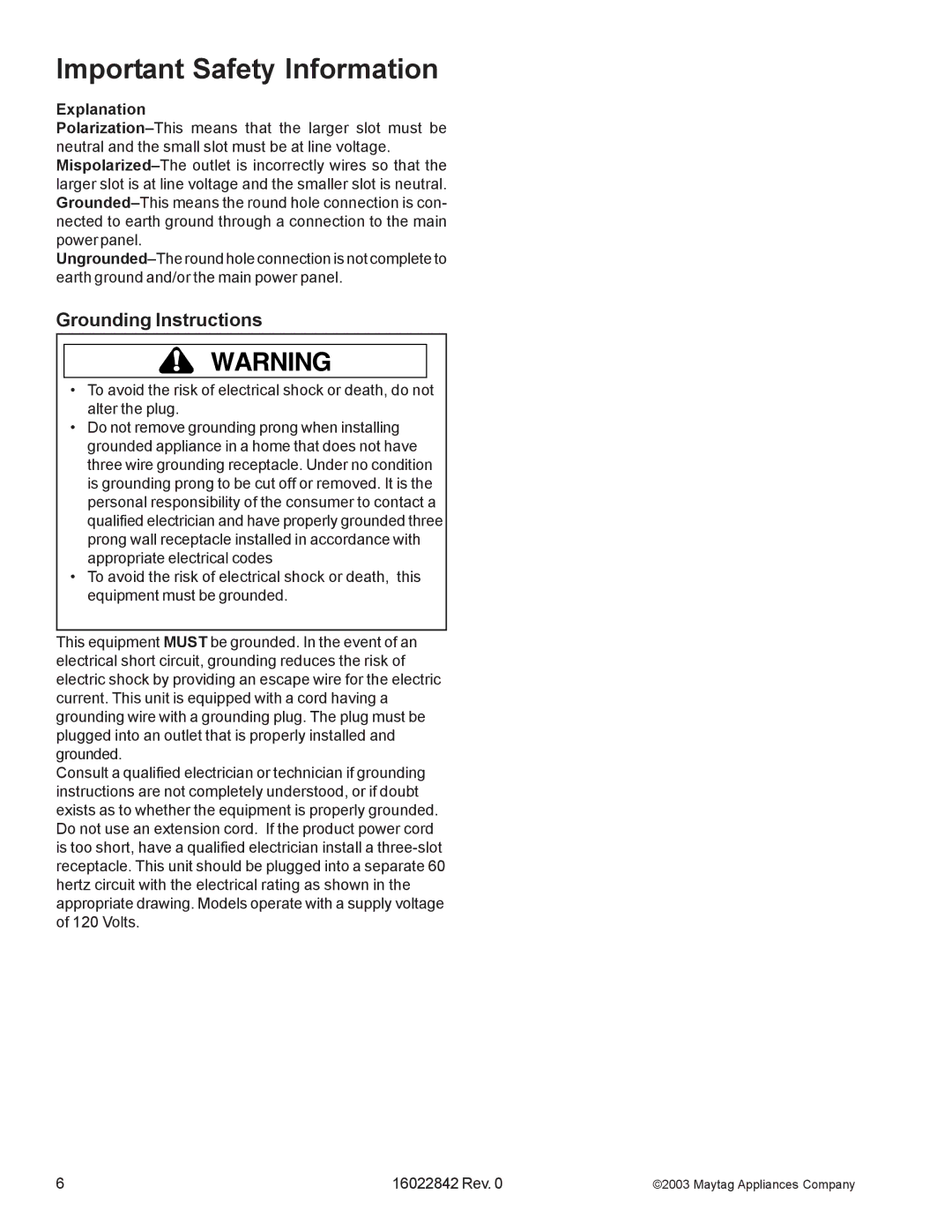 Maytag MAT12PRS, MAT12PSB, MAT12PRB, MAT12PRA, MAT12PRD, MAT12PDS, MAT12PSA, MAT12PDC manual Grounding Instructions, Explanation 