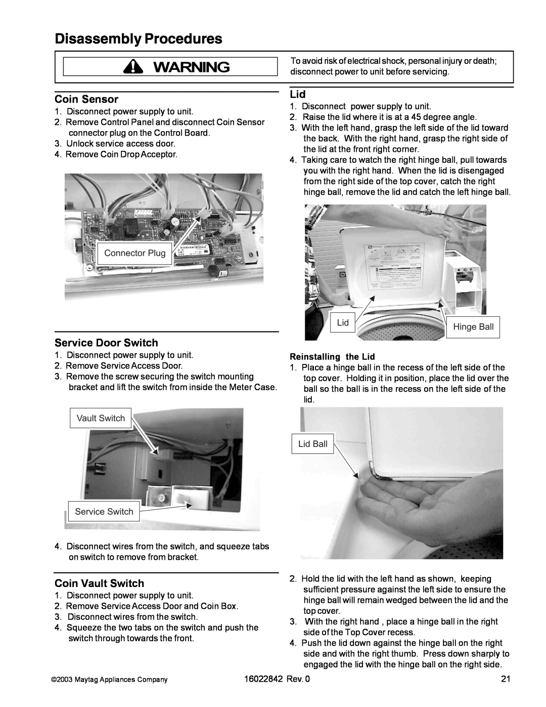 Maytag MAT12PDB manual Coin Sensor, Service Door Switch, Coin Vault Switch, Disassembly Procedures, Reinstalling the Lid 