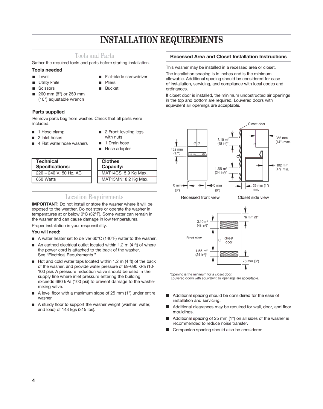 Maytag MAT15MN, MAT14CS installation instructions Installation Requirements, Tools and Parts, Location Requirements 