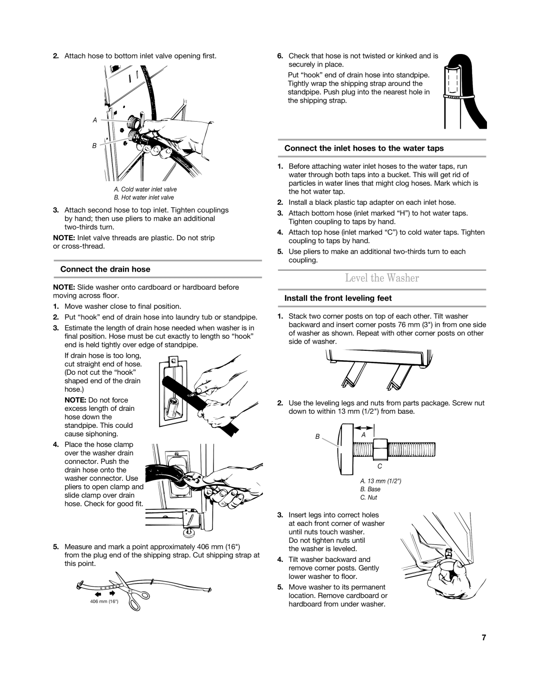 Maytag MAT14CS, MAT15MN Level the Washer, Connect the drain hose, Connect the inlet hoses to the water taps 