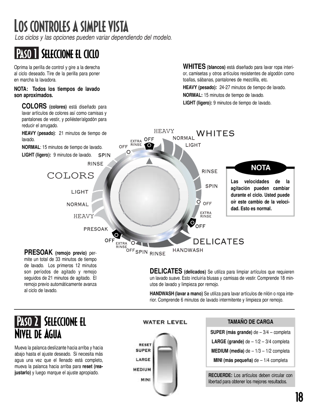 Maytag 22003351, MAV-15, 2612990 warranty LOS Controles a Simple Vista, Paso 1 Seleccione el ciclo, Nota, Tamaño DE Carga 