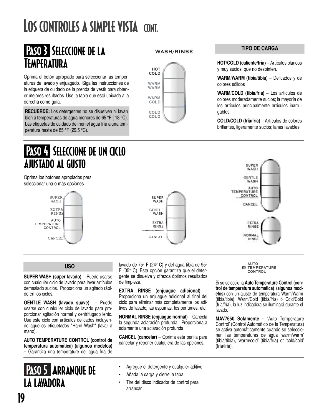 Maytag 2612990, MAV-15, 22003351 Paso 3 Seleccione de la Temperatura, Paso 5 Arranque de la lavadora, Tipo DE Carga, Uso 