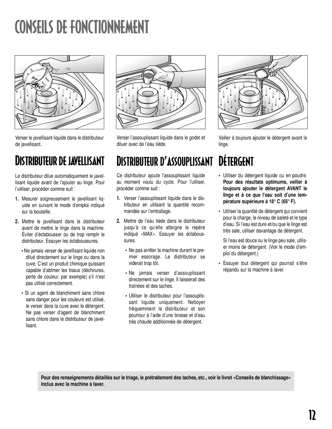 Maytag MAV-18 warranty Conseils DE Fonctionnement, Détergent, Distributeur de javellisant 