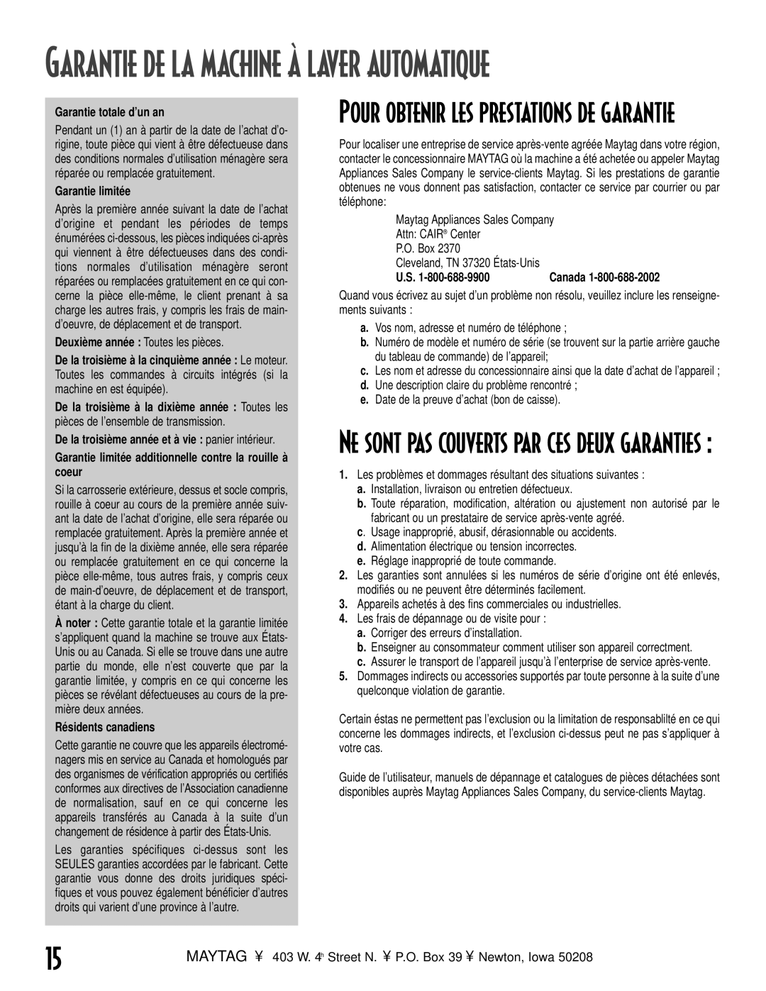 Maytag MAV-19 warranty Garantie totale d’un an, Garantie limitée, Deuxième année Toutes les pièces, Résidents canadiens 