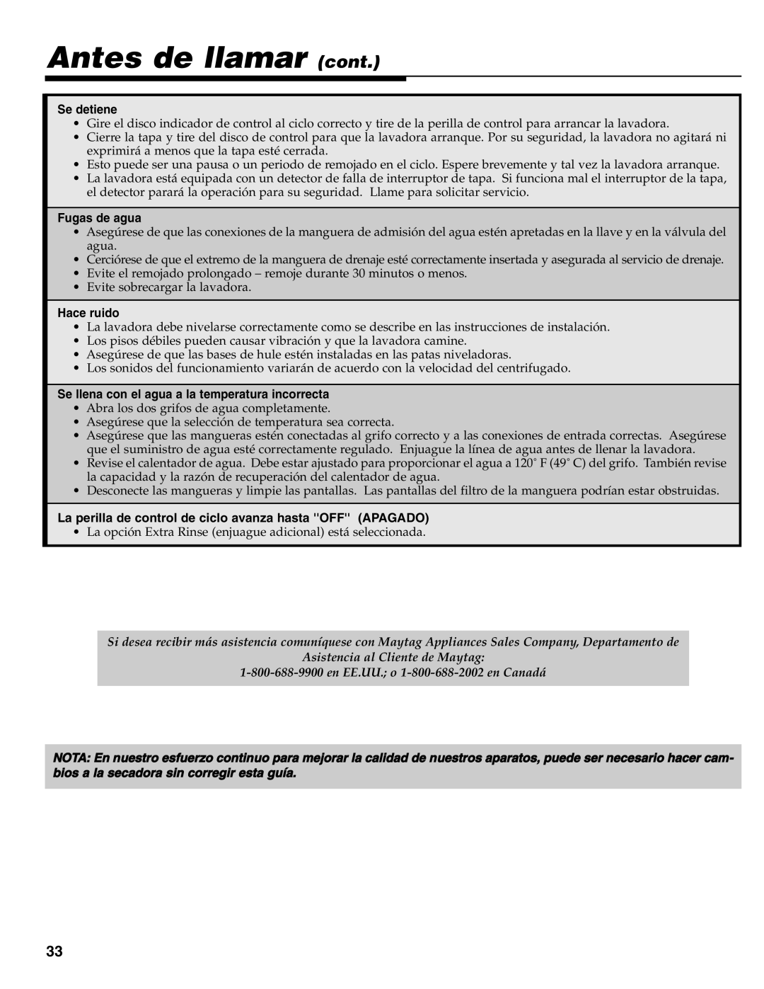 Maytag MAV-31 warranty Se detiene, Fugas de agua, Hace ruido, Se llena con el agua a la temperatura incorrecta 