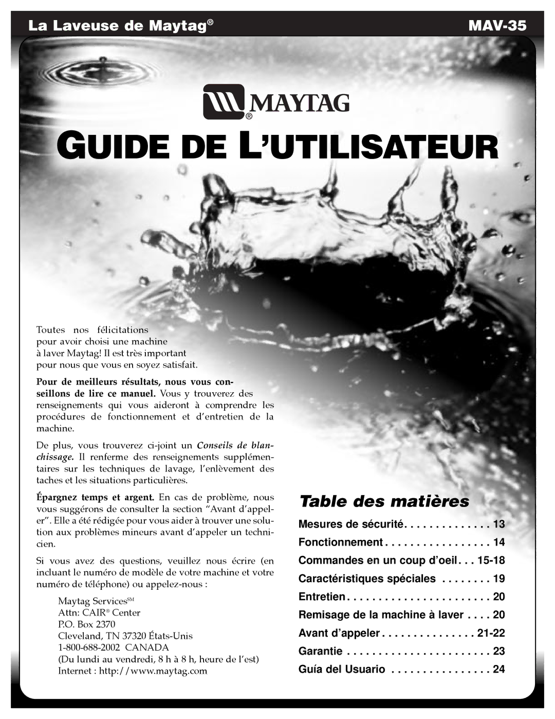 Maytag MAV-35 Mesures de sécurité, Fonctionnement, Commandes en un coup d’oeil 15-18, Caractéristiques spéciales, Garantie 