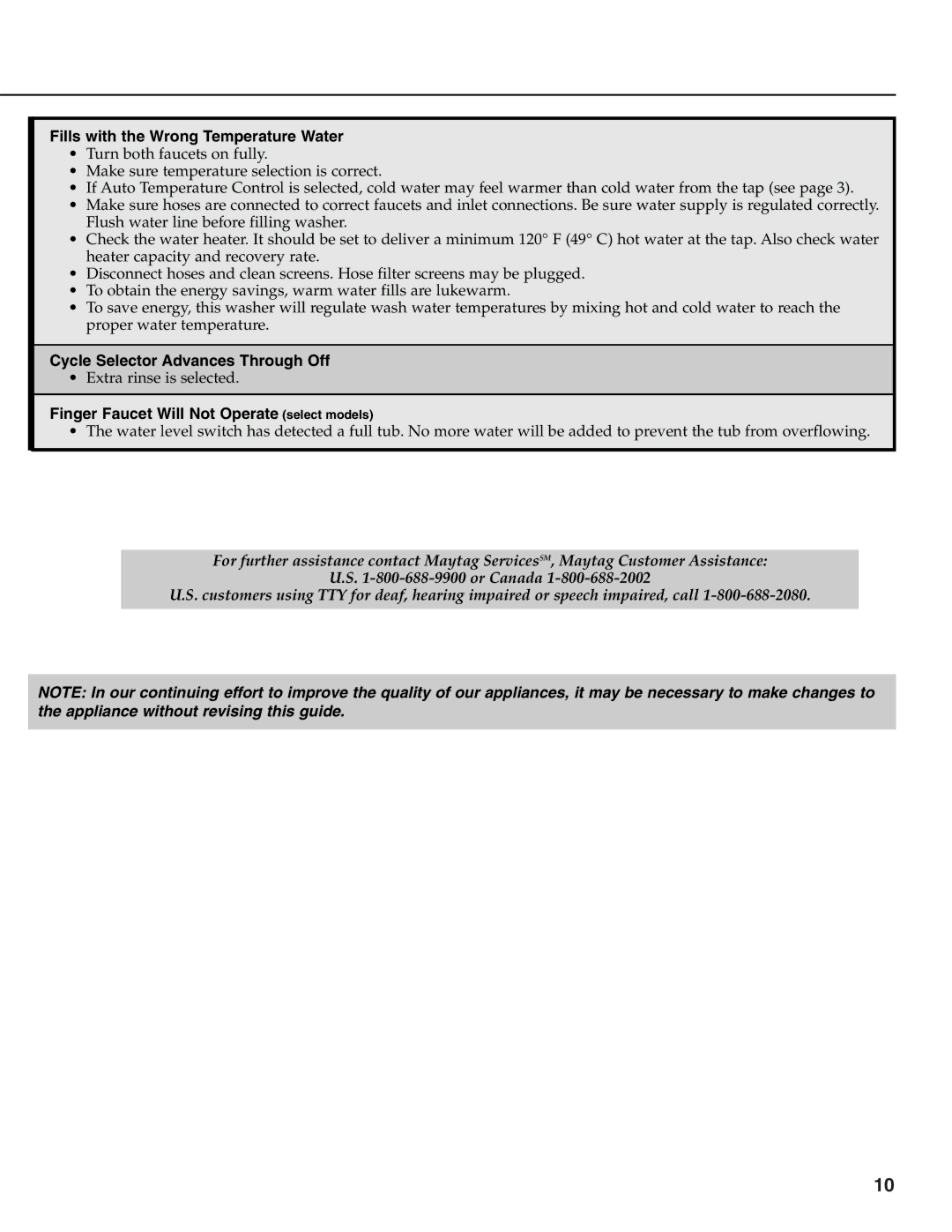 Maytag MAV-39 warranty Fills with the Wrong Temperature Water, Cycle Selector Advances Through Off 