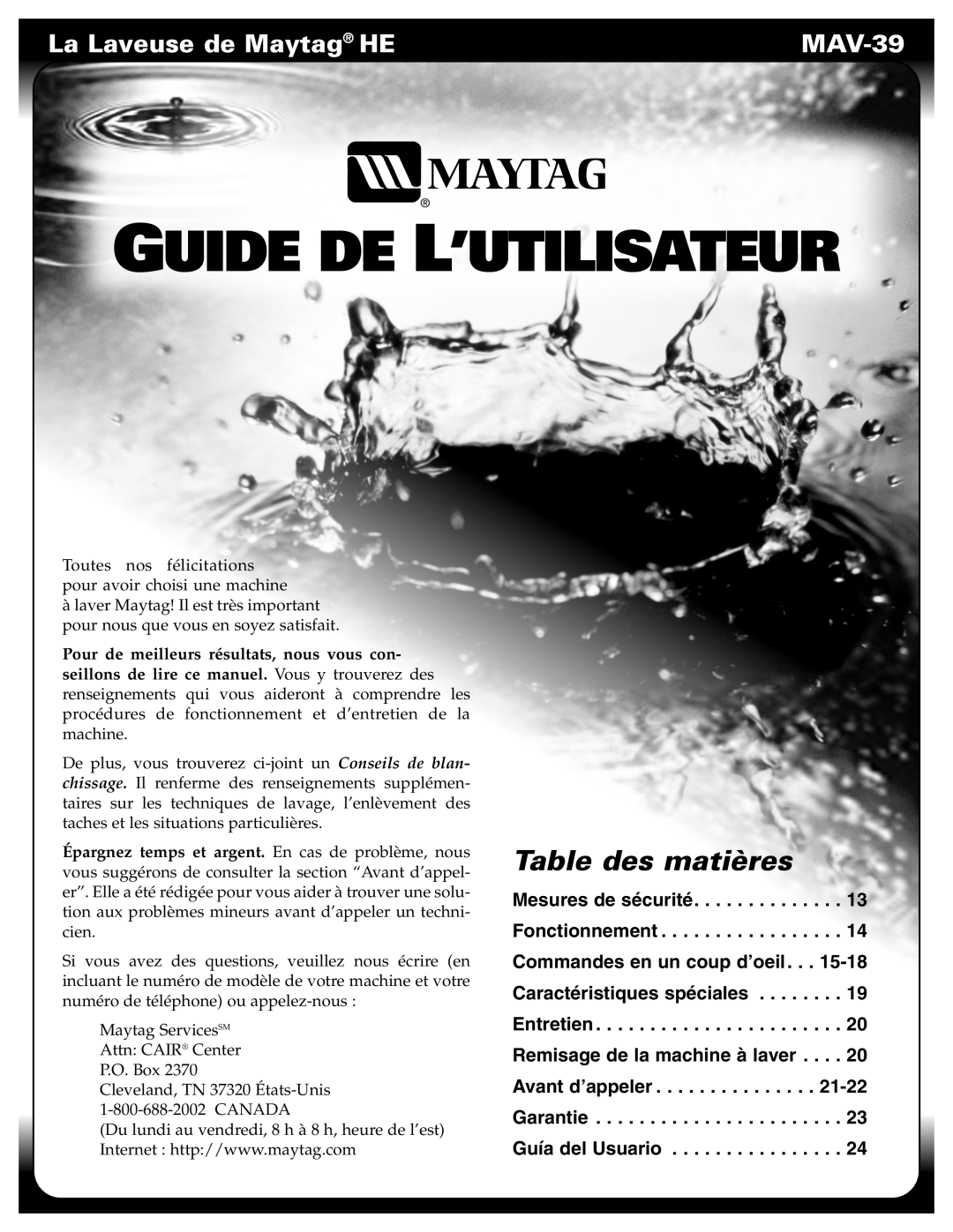 Maytag MAV-39 warranty Table des matières, La Laveuse de Maytag HE, Guide De L’Utilisateur 